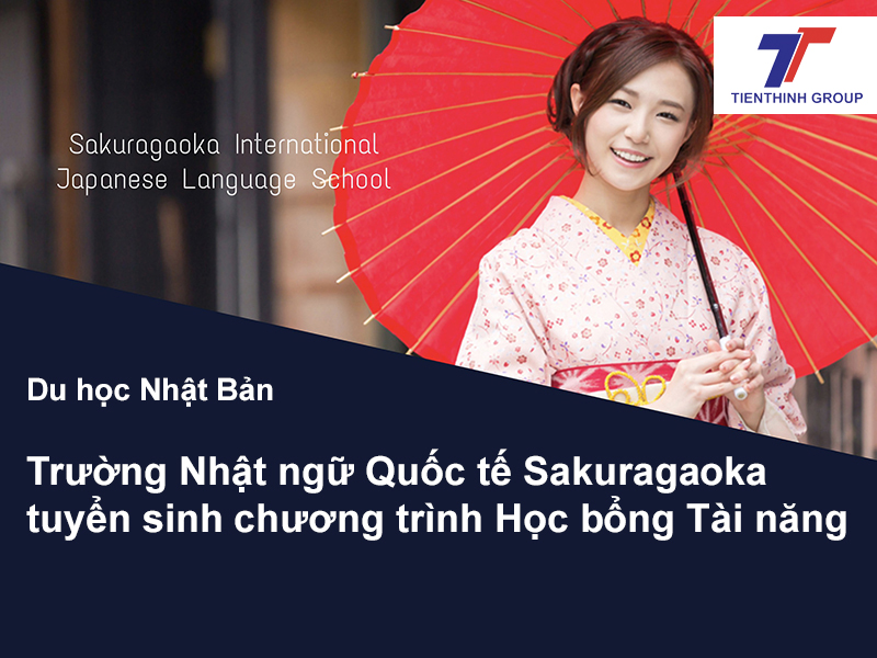 Du học Nhật Bản: Trường Nhật ngữ Quốc tế Sakuragaoka tuyển sinh chương trình Học bổng Tài năng niên khóa 2023